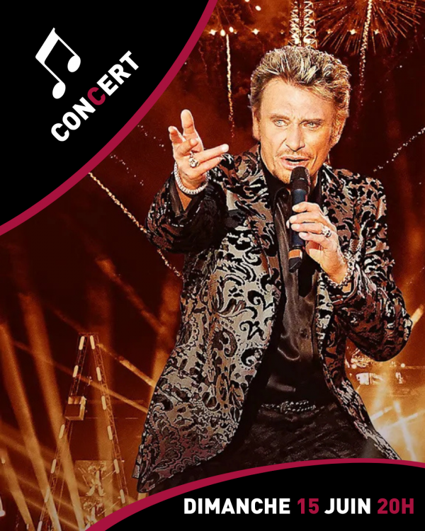 Concert de Johnny Hallyday - Dimanche 15 juin à 20h00