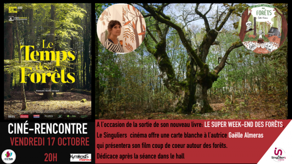 Ciné Rencontre : Le temps des forêts