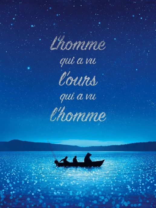 L'Homme qui a vu l'ours qui a vu l'homme