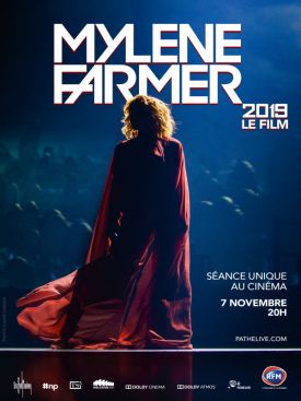 MYLENE FARMER 2019 - LE FILM