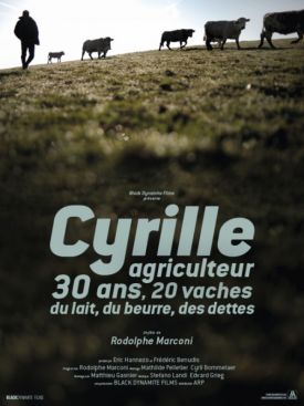 Cyrille, agriculteur, 30 ans, 20 vaches, du lait, du beurre, des dettes