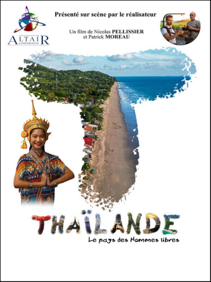 THAILANDE LE PAYS DES HOMMES LIBRES