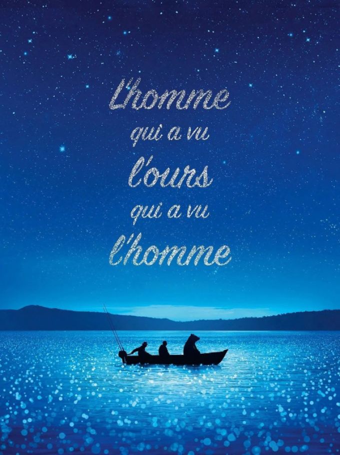 L'Homme qui a vu l'ours qui a vu l'homme