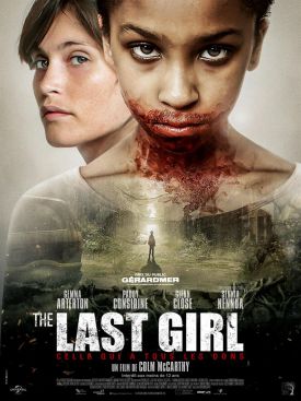 THE LAST GIRL CELLE QUI A TOUS LES DONS